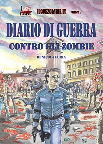 Diario di guerra contro gli zombie